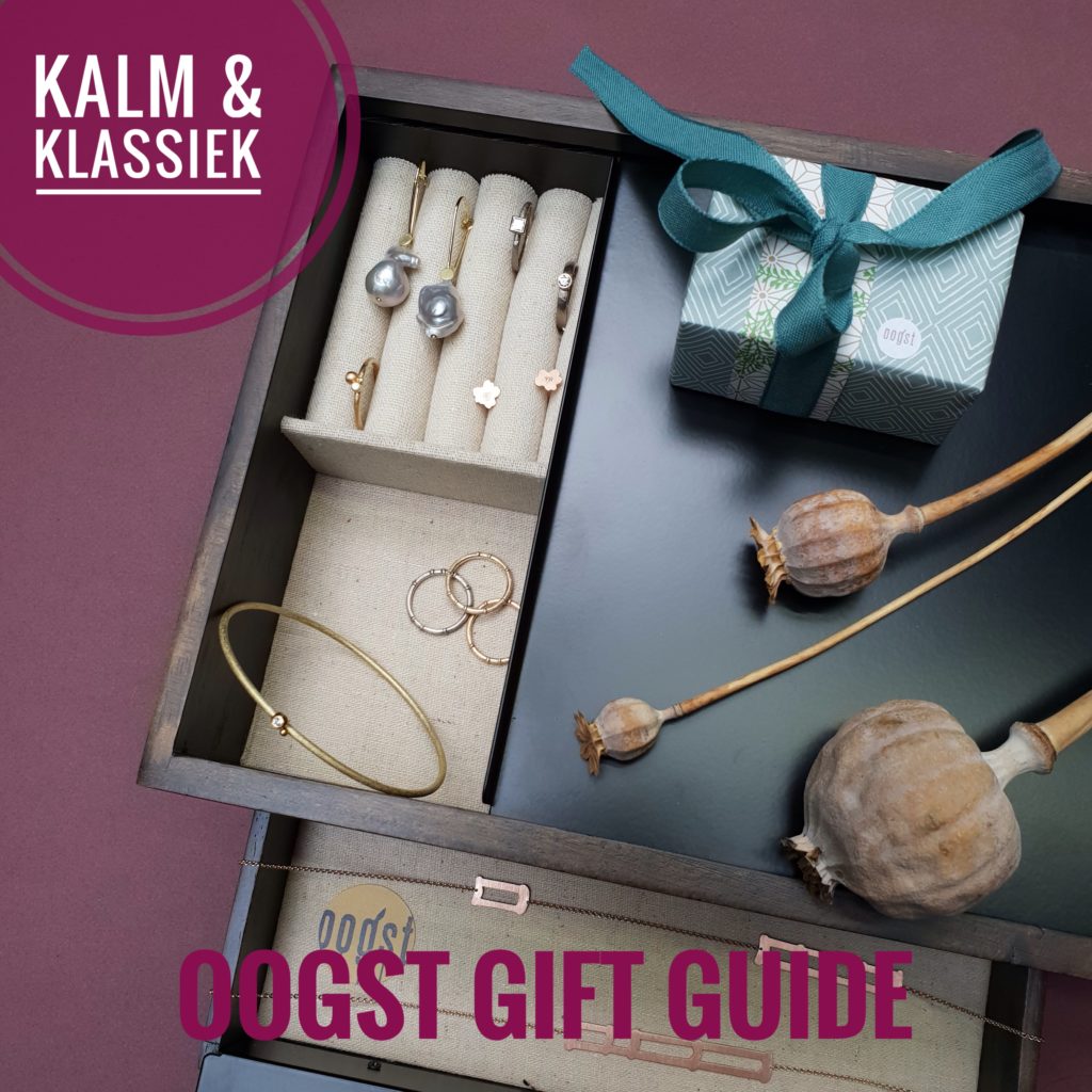 Gift Guide by Oogst goldsmith Amsterdam for the Calm & Classic type.
This elegant type likes timeless design and quality,


